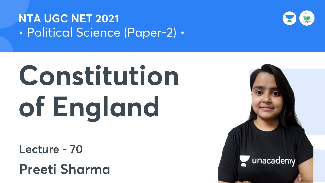 Constitution of England |  Political Science | NTA UGC NET JRF 2021 | by Preeti Sharma