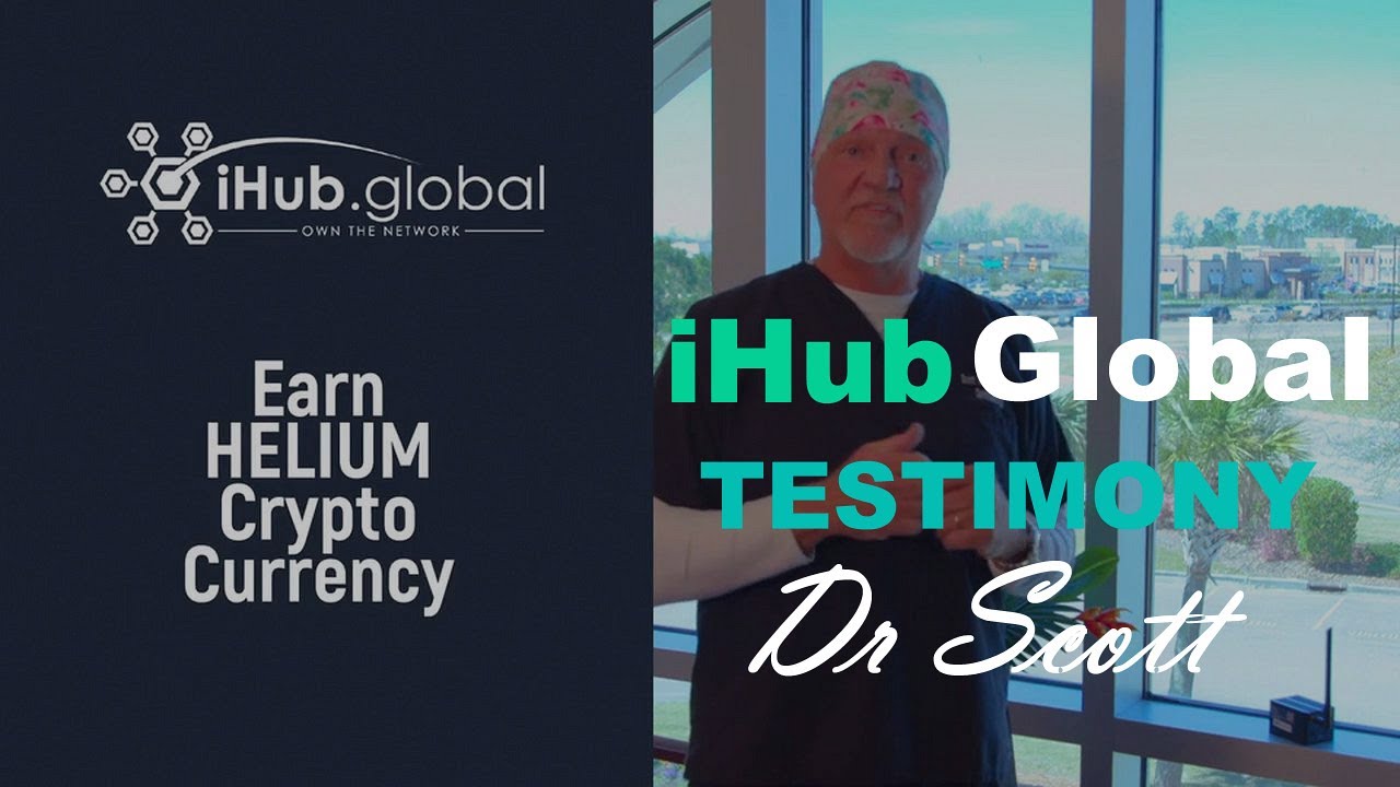 iHub Global Testimony By Dr Scott