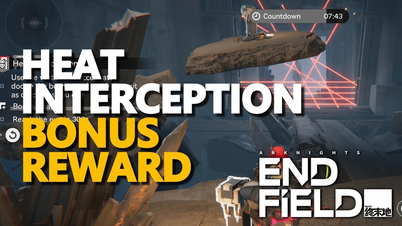 Heat Interception Bonus Reward Arknights Endfield