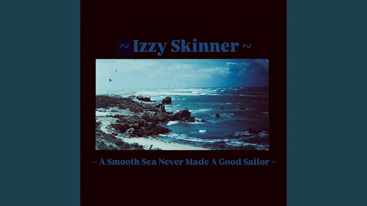 A Smooth Sea Never Made A Good Sailor