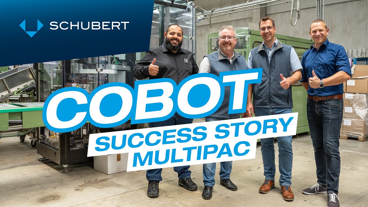 Schubert | Cobot Success Story mit Multipac
