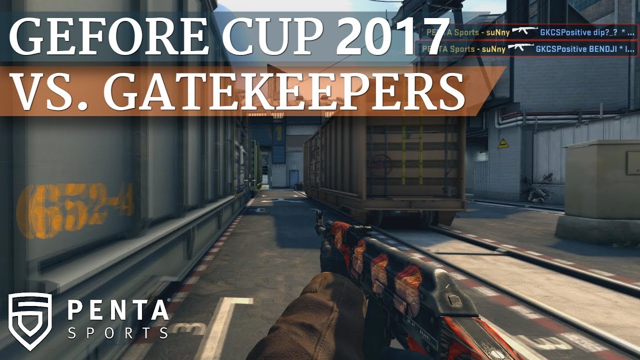 GeForce Cup 2017: PENTA Sports VS. Gatekeepers