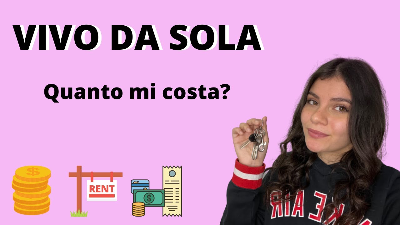 Quanto Costa VIVERE DA SOLI? | Vivere da soli a 18 anni