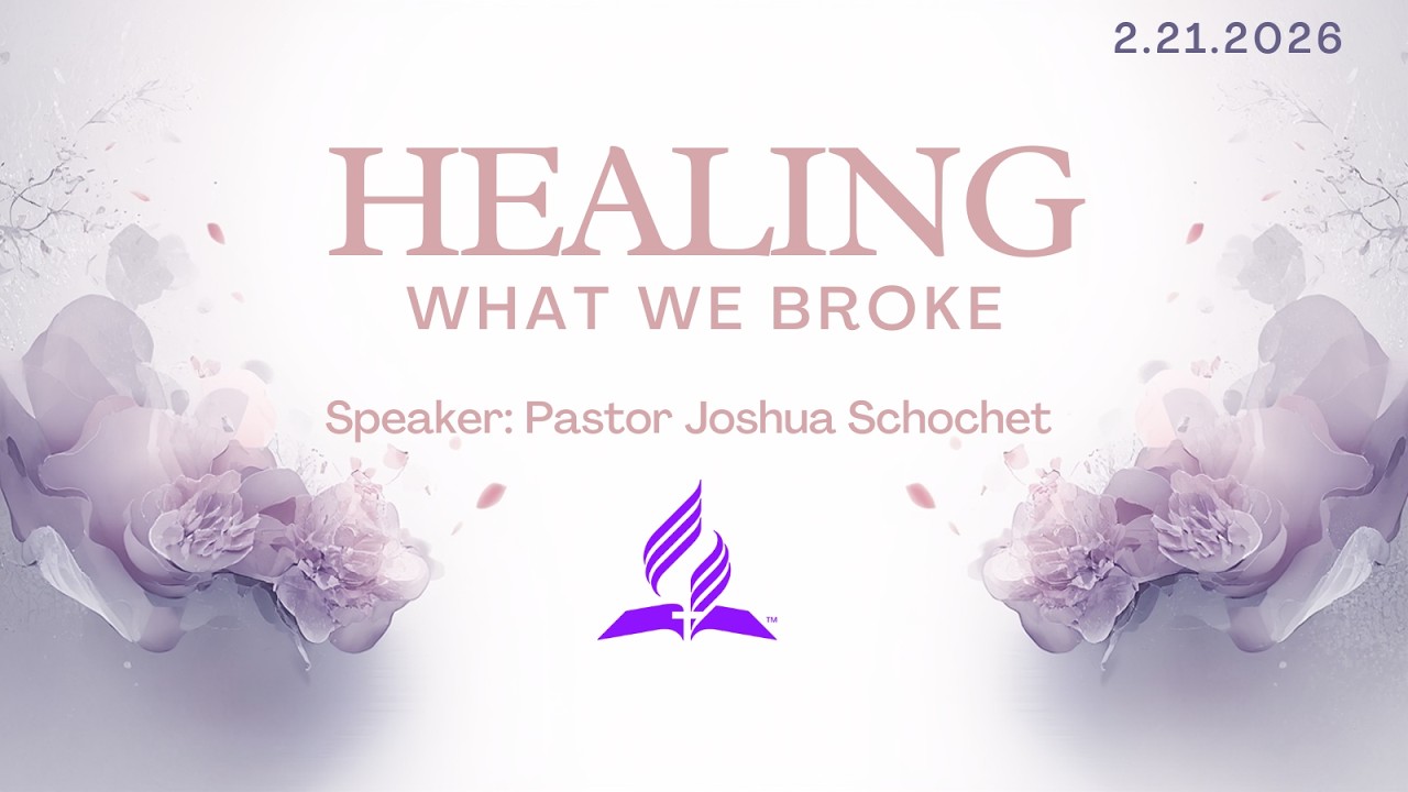 Sabbath Service || Chestnut Hill SDA Church || February 21, 2026