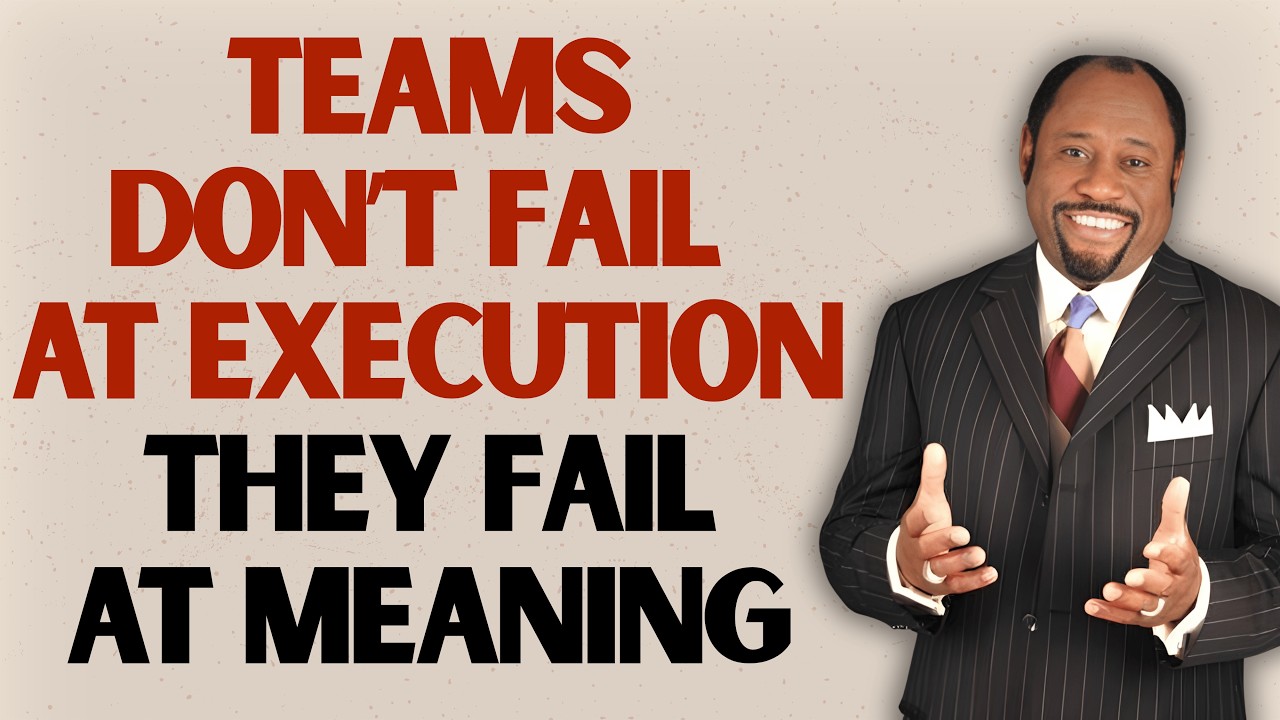 Myles Munroe: Why Teams Fail in 2025—The Meaning Most Leaders Ignore