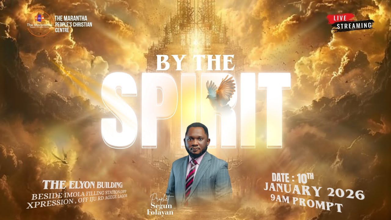 BY THE SPIRIT || JANUARY 2026 || PROPHET SEGUN FOLAYAN