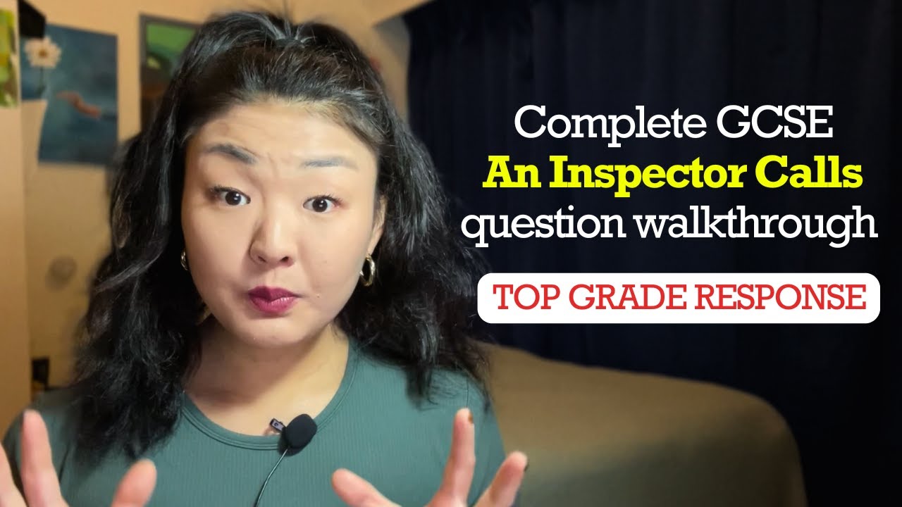 How to write a TOP GRADE An Inspector Calls model answer!