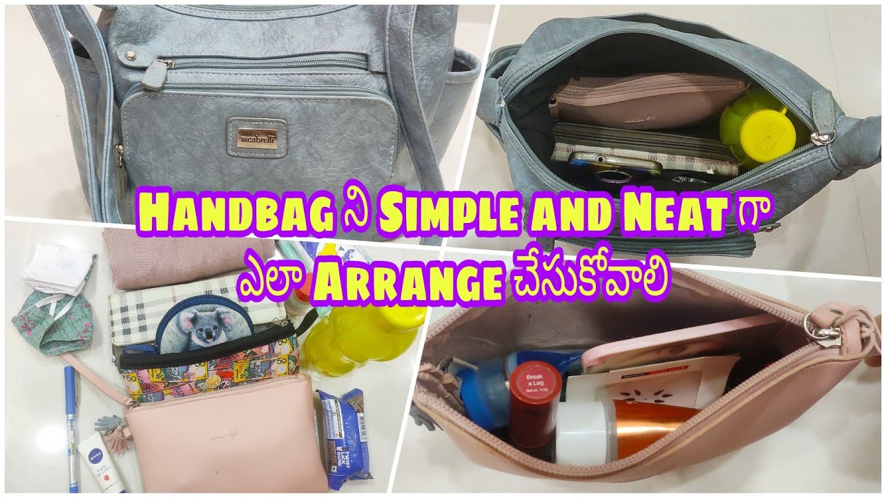 నా Handbag lo ఏ items ఉన్నాయి? Handbag organization ఎలా చేసుకుంటాను