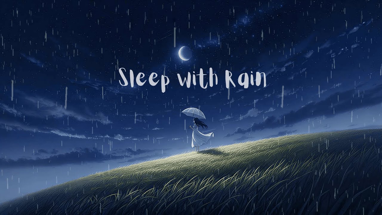 Sleep with Rain and Piano 🌧️🎹 Deep Sleep & Night Relaxation