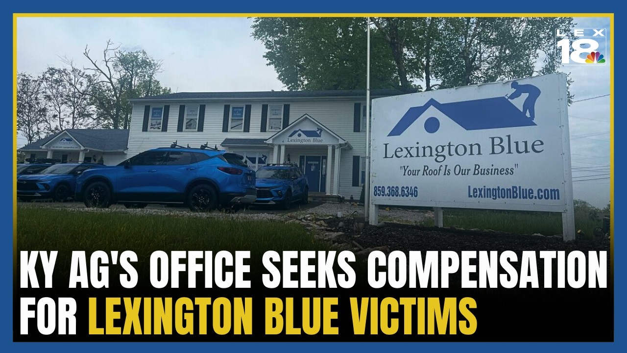 Kentucky Attorney General's office seeking compensation for Lexington Blue victims