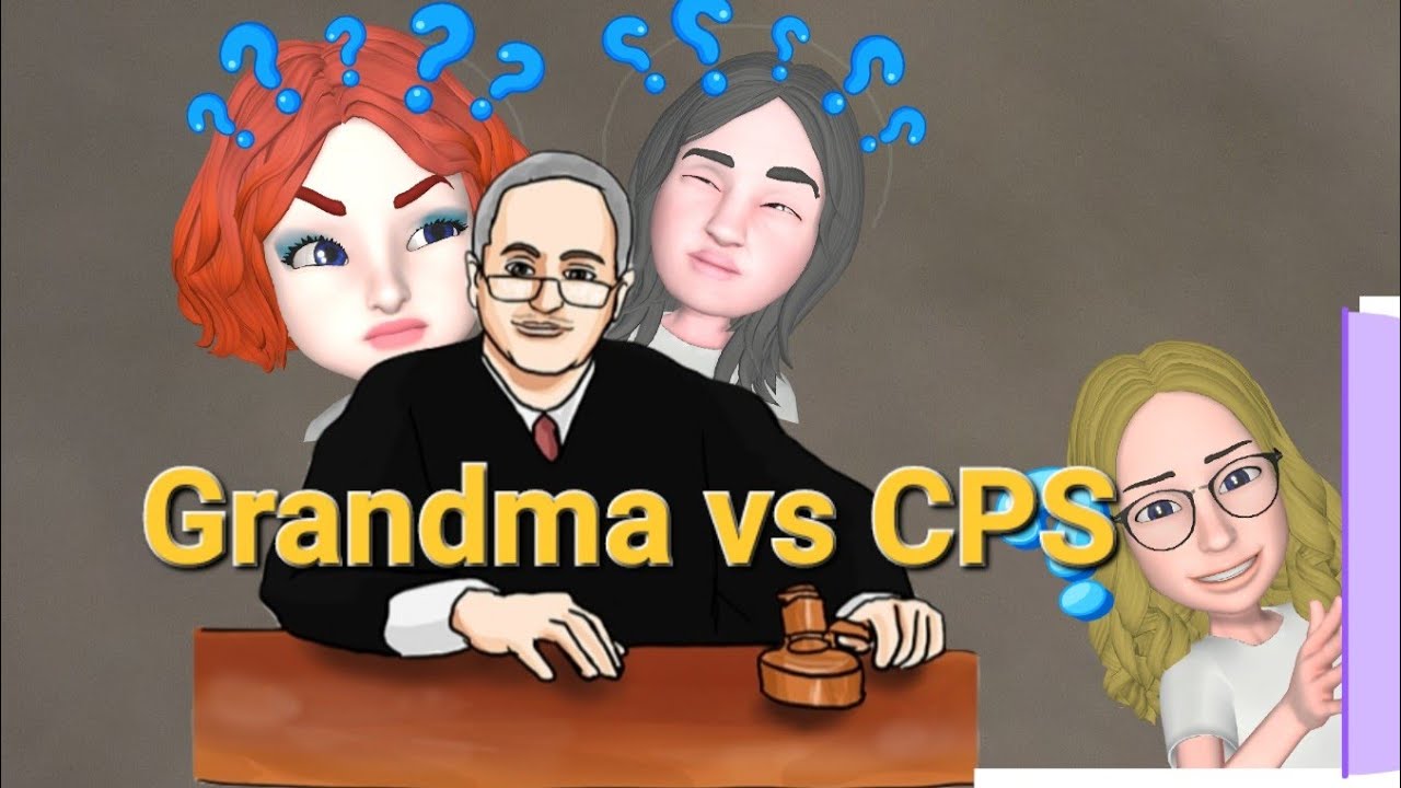 Problematic Grandma vs CPS