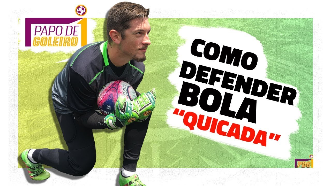 Como encaixar bolas quicadas - Papo de Goleiro