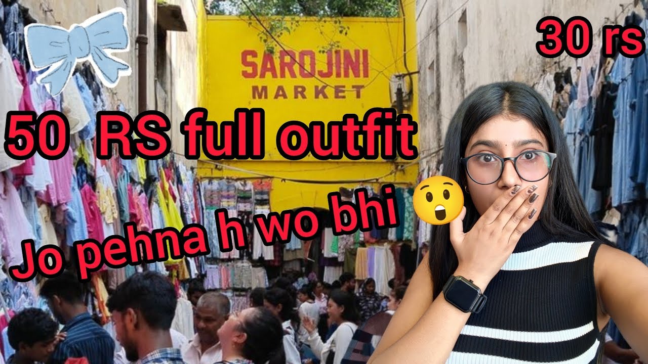 Sarojini Nagar Loot! 😱 Sirf ₹50 mein poora Outfit? | My Honest Experience ✨