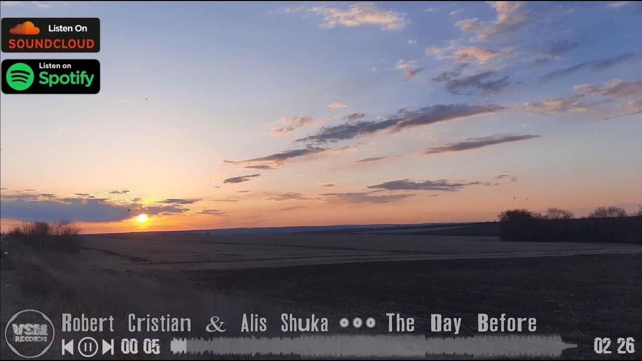 Robert Cristian & Alis Shuka - The Day Before