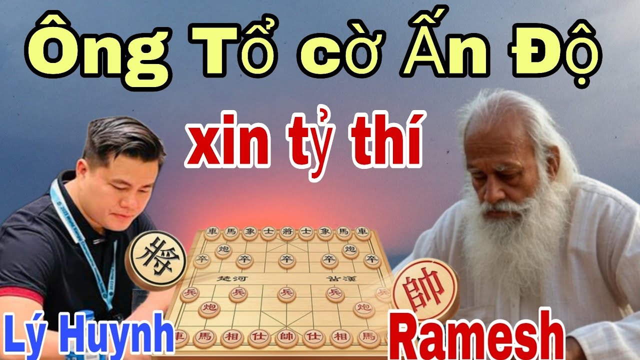 Trận cờ khi gặp Lão sư phụ cờ Ấn Độ | Lại Lý Huynh vs Ramesh