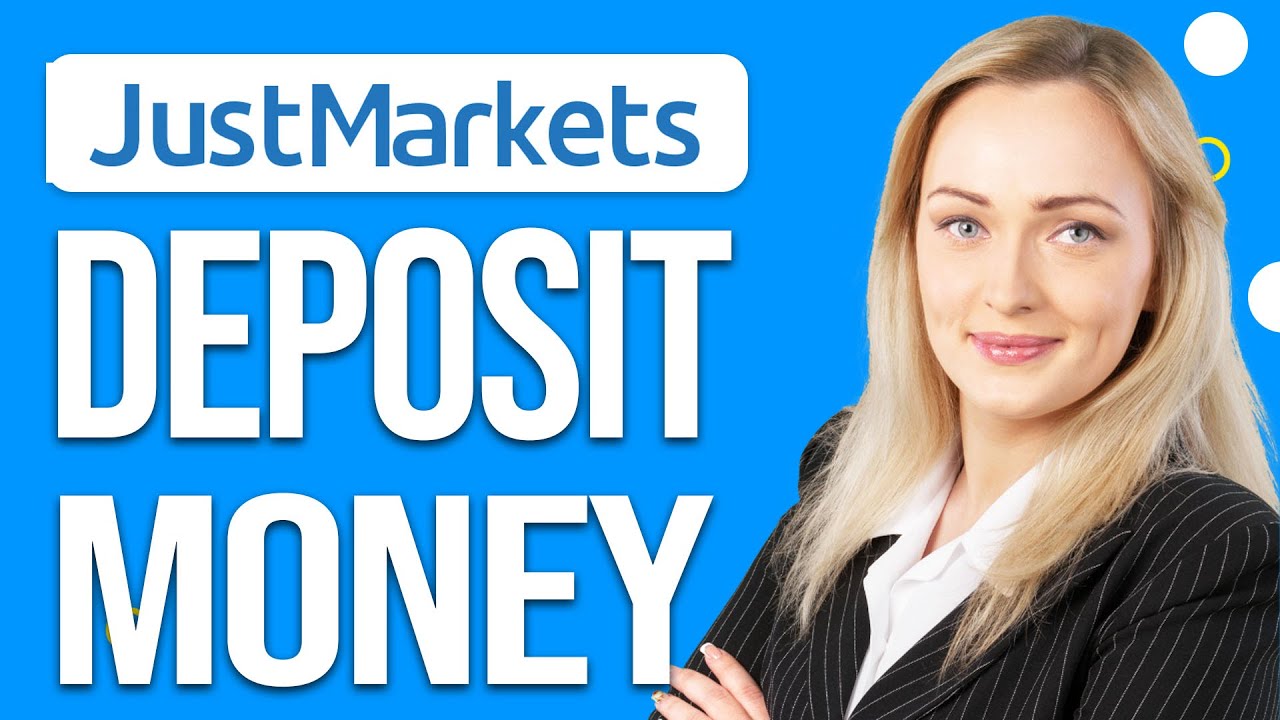 How to Deposit Money into JustMarkets Broker (2025)
