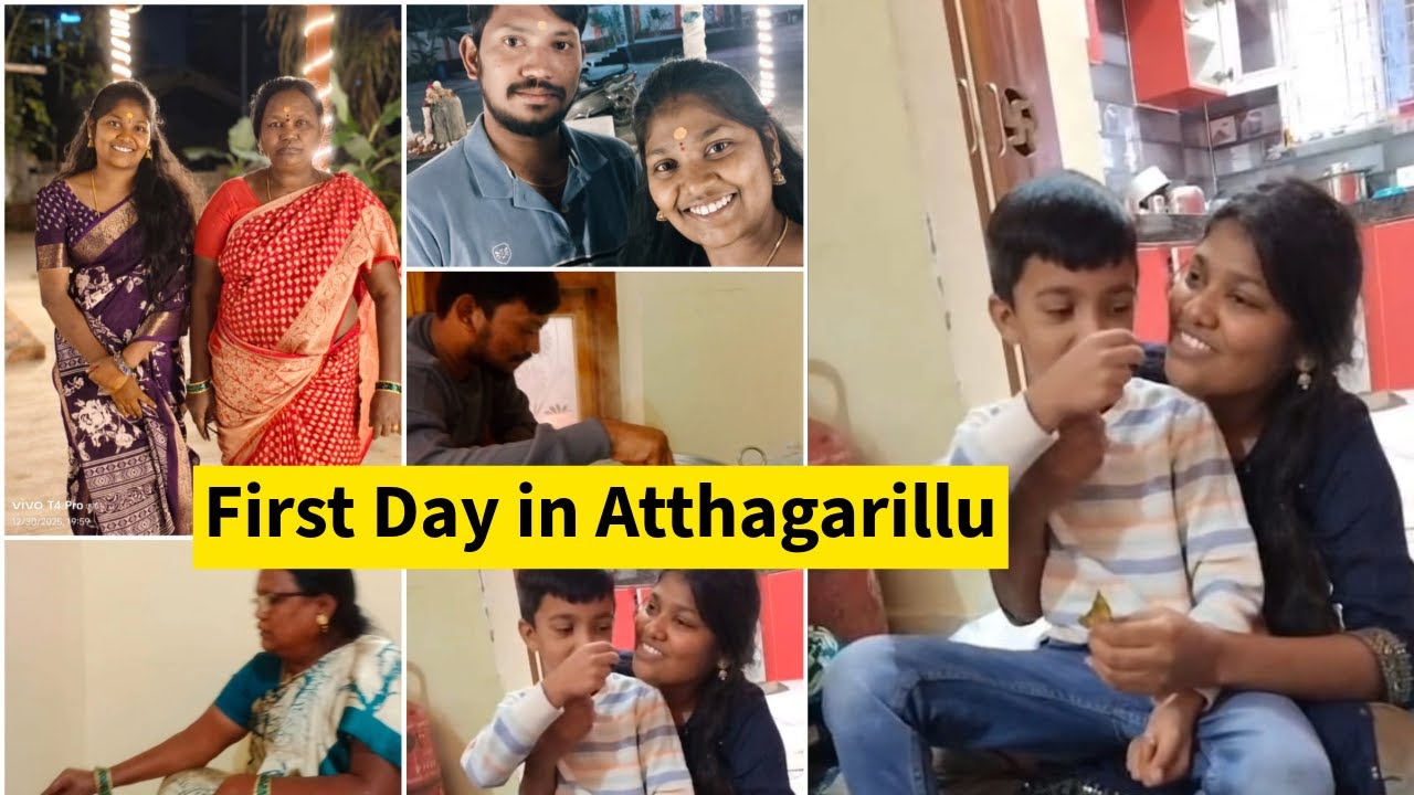 First Day in Attagarillu || Arabic Attha English Kodalu || Family Vlog
