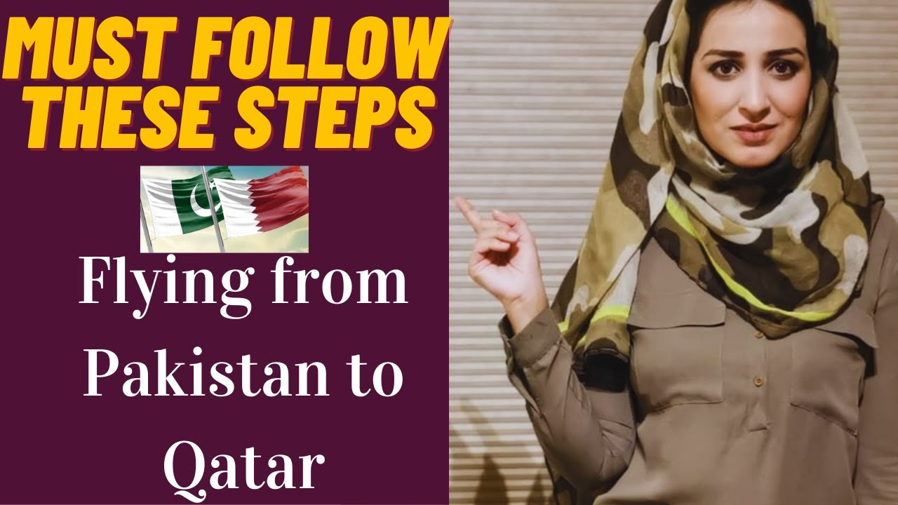 Travelling Updates Aug 2021 | Documents Required Before Travelling from Pakistan to Qatar