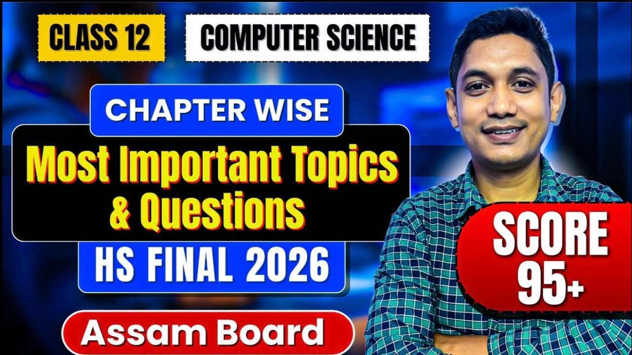 Most Important Topics and Questions for HS FINAL 2026 | Class 12 Computer Science | Let's Approach