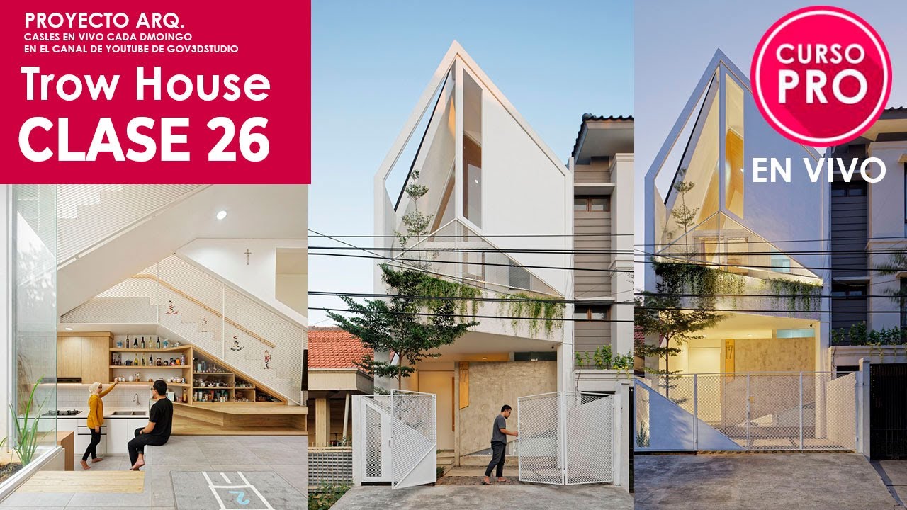 Curso PRO Trow House - Clase 26 en Vivo