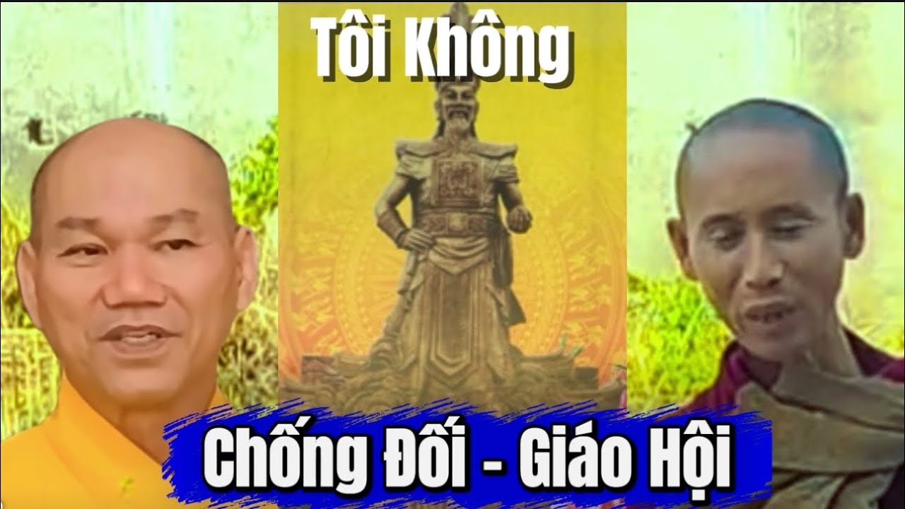 🔥 “Vu cáo Thượng toạ Thích Bửu Khánh chống lại Giáo hội”