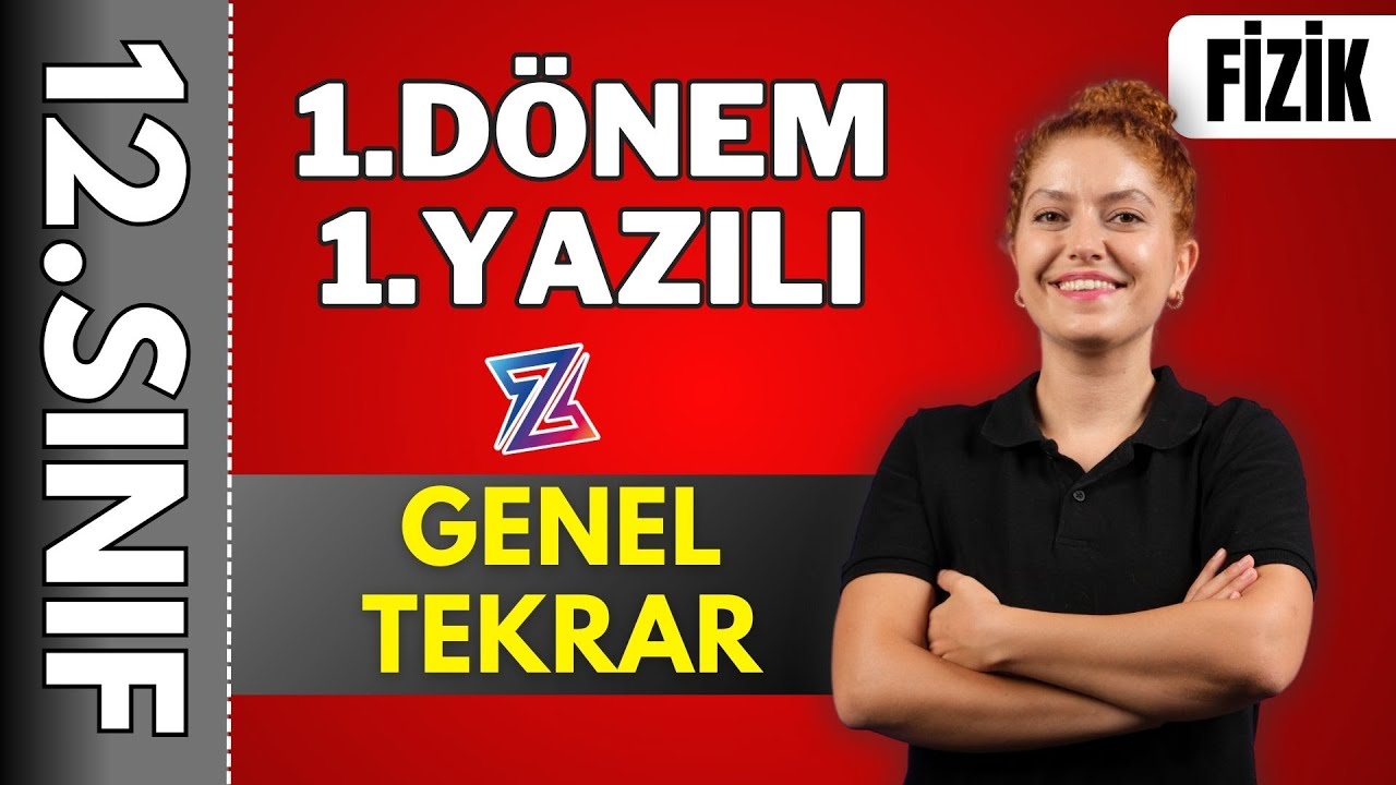 12.sınıf fizik 1.dönem 1.yazılı hazırlık- GENEL TEKRAR KONU ANLATIMI ÇEMBERSEL HAREKET | 2024- 2025