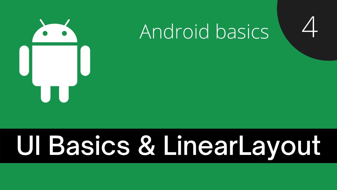 View, ViewGroup and LinearLayout - Android basics in Kotlin