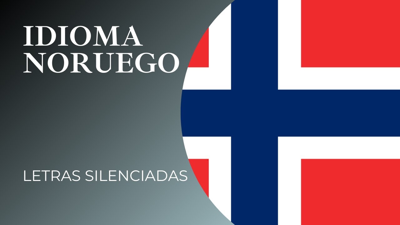 Aprende IDIOMA NORUEGO MODERNO 🇳🇴 Letras silenciadas y cuándo ocurren en la lengua noruega #Noruego