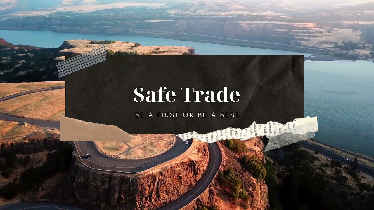 Safe Trade