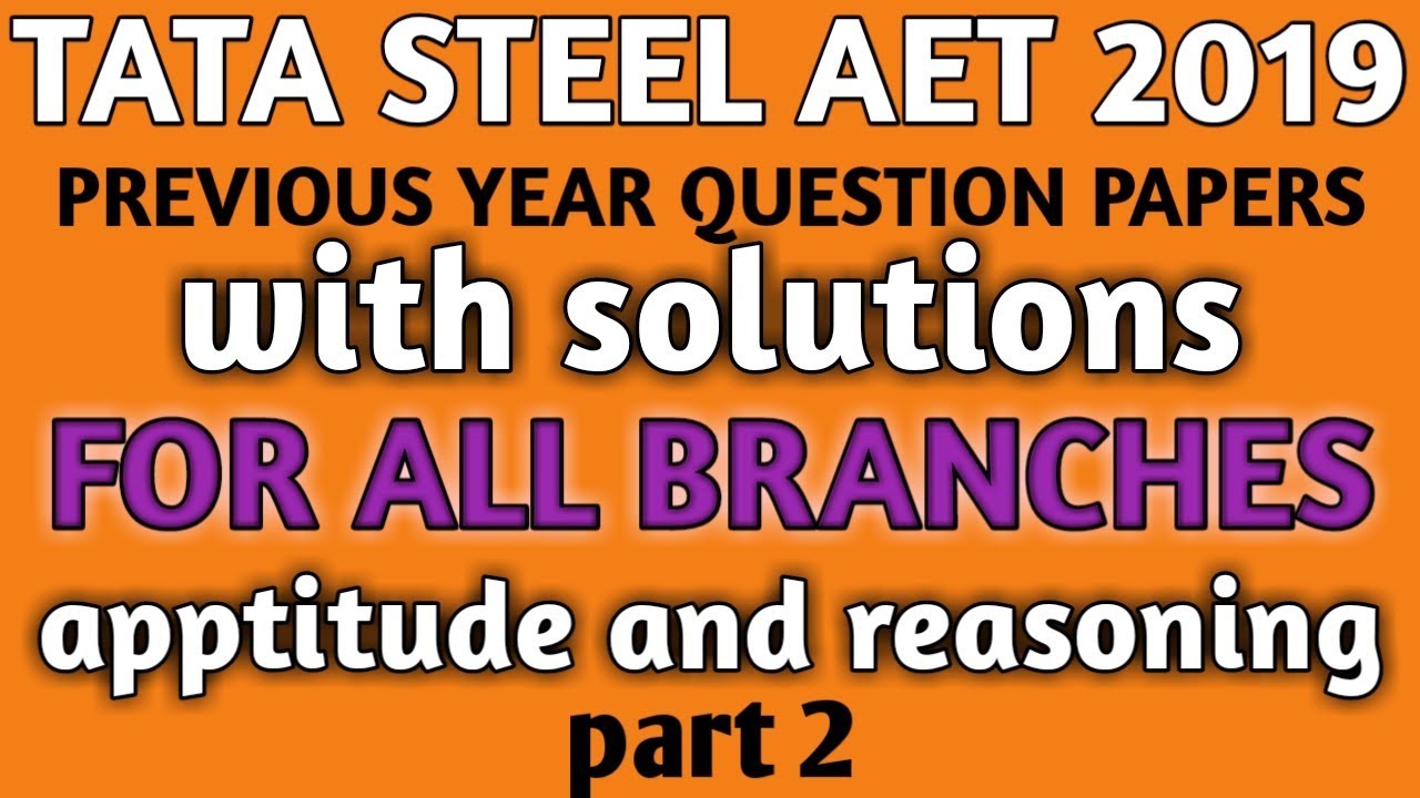 TATA STEEL recruitment 2019  AET previous year solved question paper (part 2)