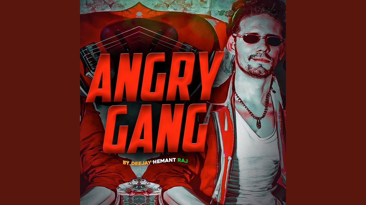 Angry Gang