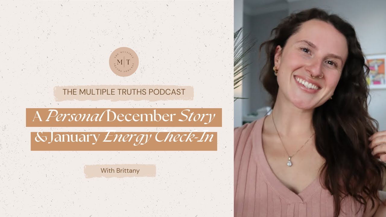 A Personal December Story & January Energy Check-In