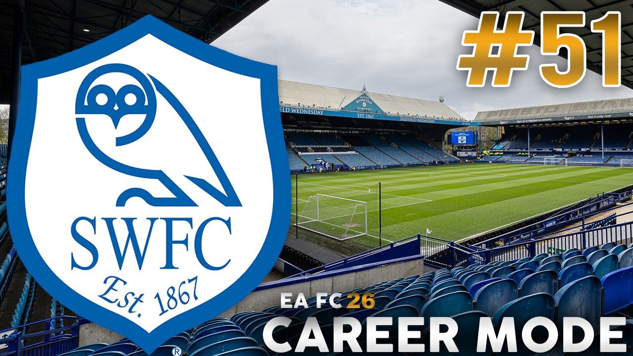 EA FC 26 | Sheffield Wednesday Career Mode | #51 | Juventus & Dortmund  - Prime Time Owls!