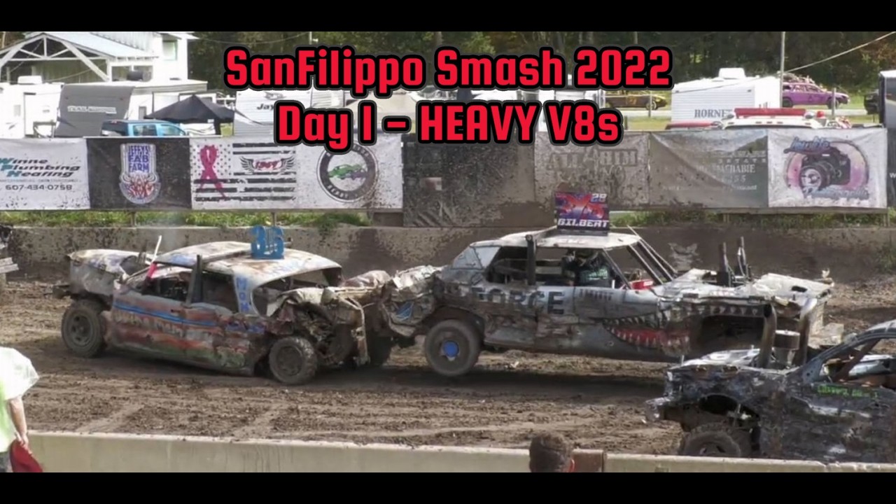 Sanfilippo Smash 6 (2022) Day 1- HEAVY V8's REMASTERED