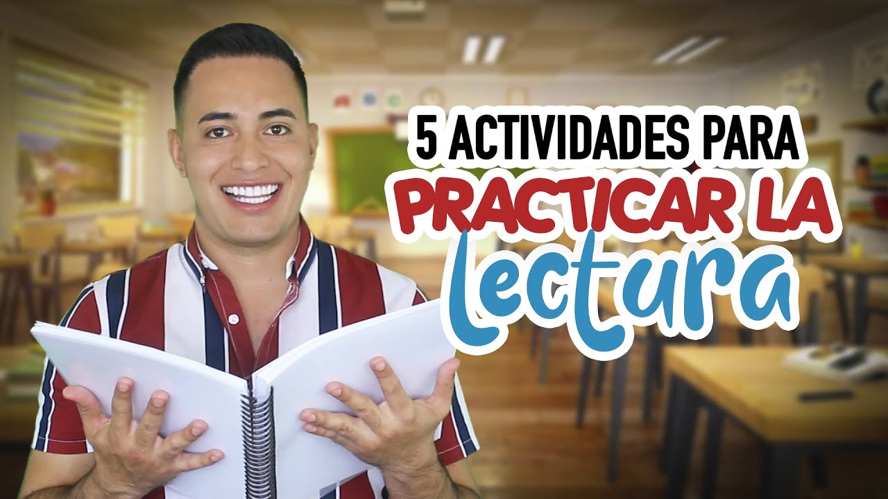 5 actividades para practicar la lectura de manera divertida