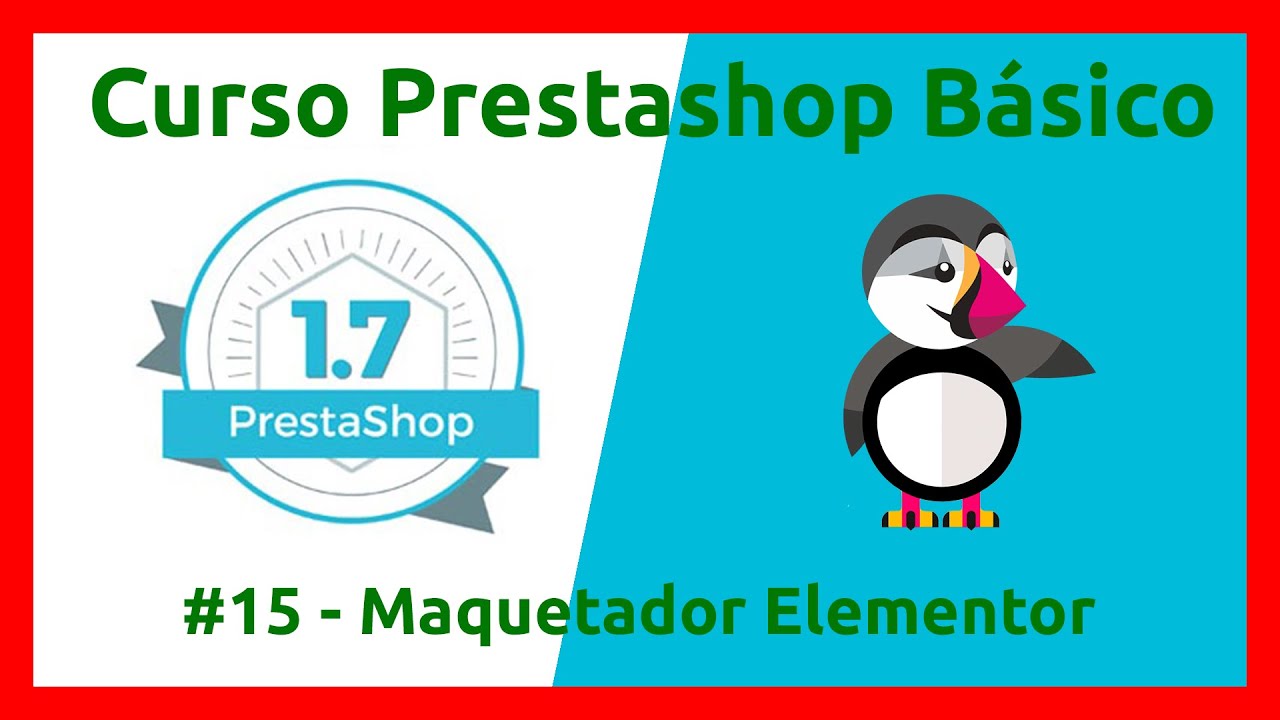 ✅Curso PrestaShop 2022🔝#15 Elementor: Un plugin BESTIAL para PrestaShop