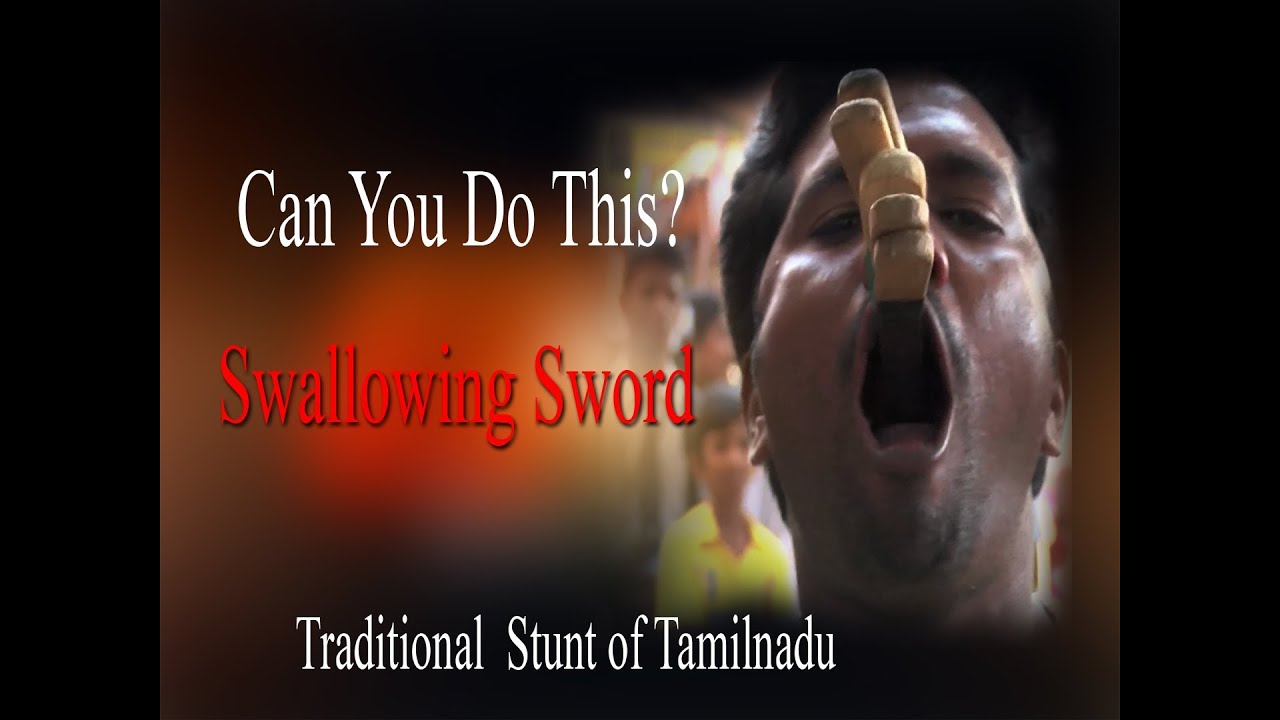 Swallowing 7 Sharp knives - Ancient Stunts of Tamil Nadu - Can you do this ?
