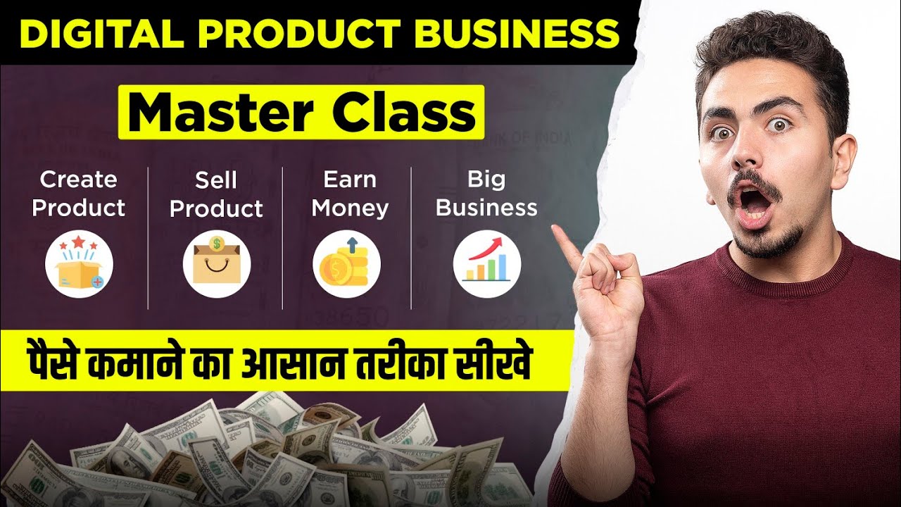 Digital Product Selling Business Master Course | How to Start Digital Business | Earn Money Online