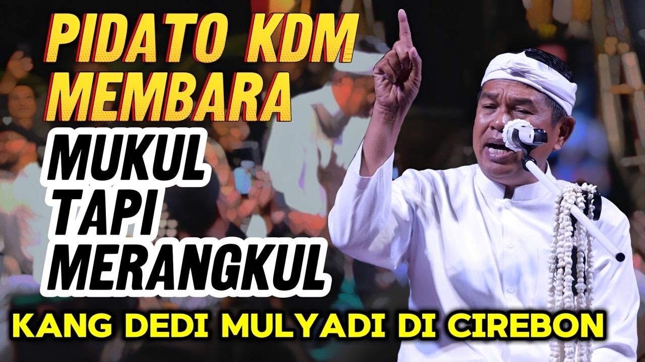 RANGKULAN KDM KANG DEDI MULYADI DI CIREBON