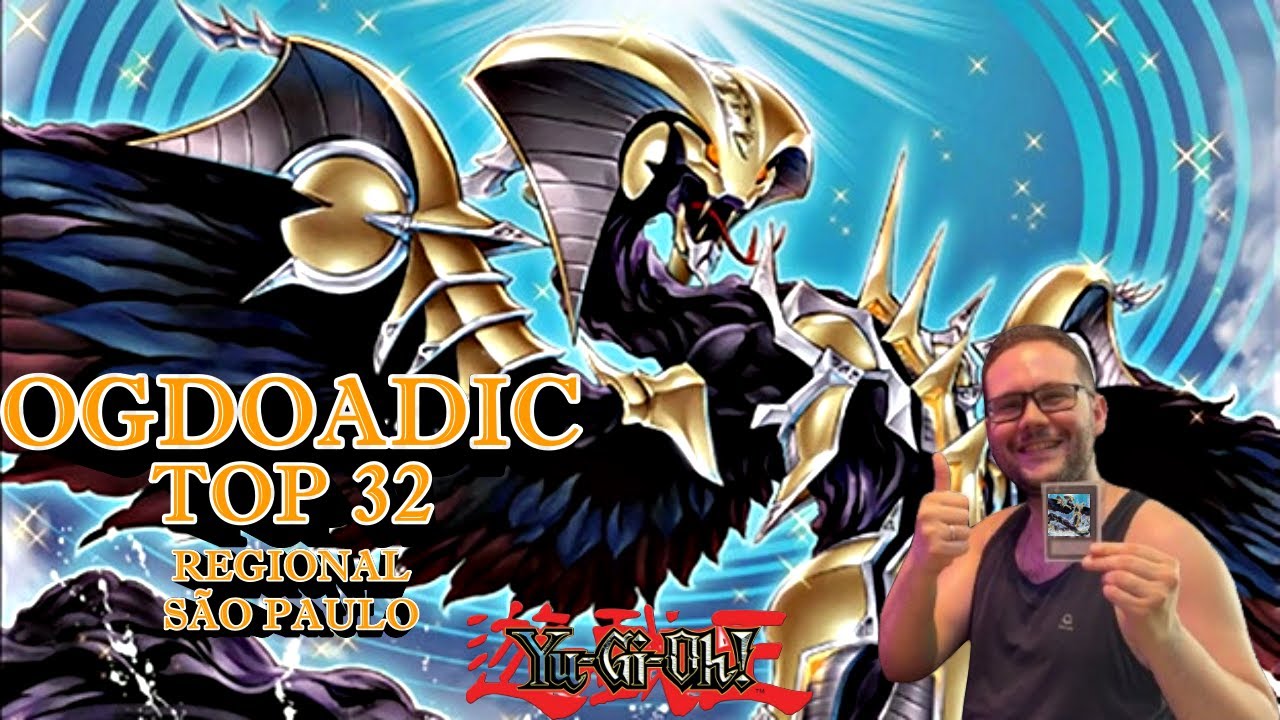 OGDOADIC DECK PROFILE TOP 32 REGIONAL SÃO PAULO - MAINDECK