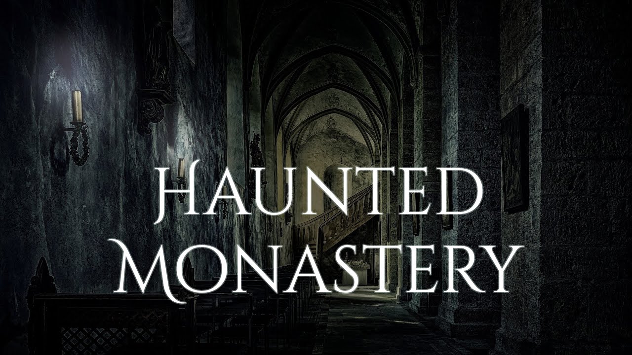 Haunted Monastery | ambience and music | dark ambience of a creepy monastery