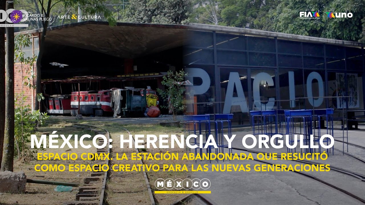 Espacio CDMX: la estación abandonada que resucitó como espacio creativo
