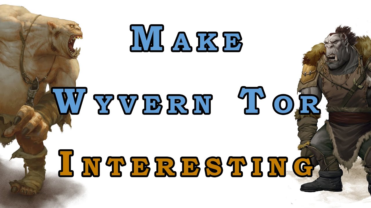 Make Wyvern Tor Interesting | Lost Mine of Phandelver Campaign Guide