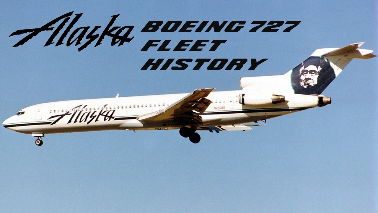 Alaska Airlines Boeing 727 Fleet History (1969-1994)