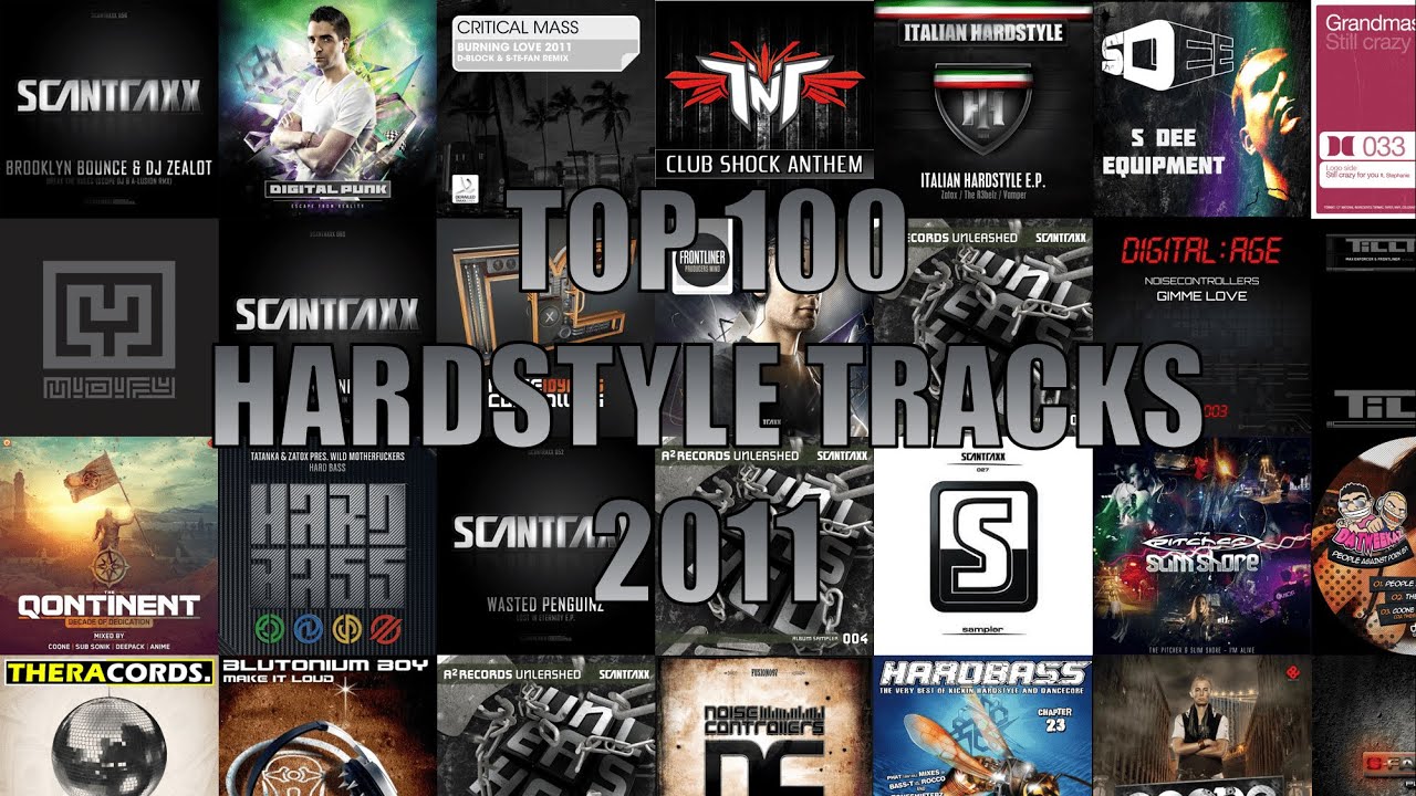 Top 100 Hardstyle Tracks 2011 | Parte 1