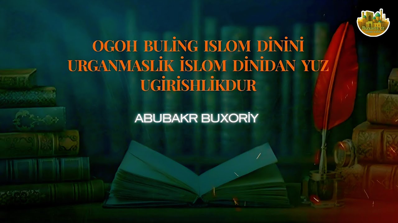 Ogoh buling Islom dinini urganmaslik va islom diniga amalqilmaslik islom dinidan yuz ugirishlikdur
