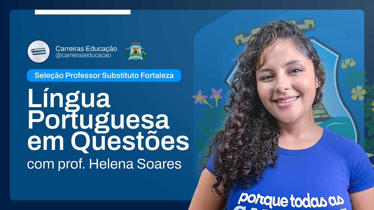 Língua Portuguesa em Questões | Seleção Professor Substituto Fortaleza 2025 – O que é mais cobrado!