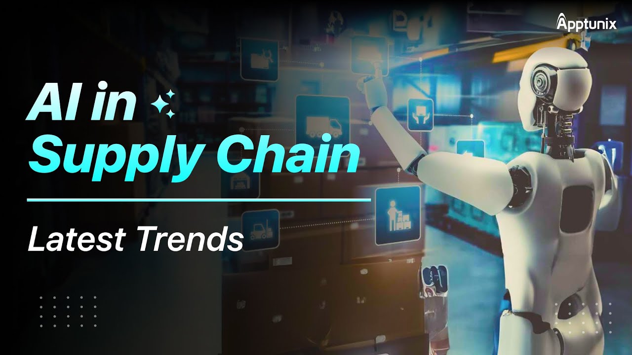 AI in Supply Chain - Top Trends in 2026 | AI for Supply Chain | How to Use AI in Supply Chain?