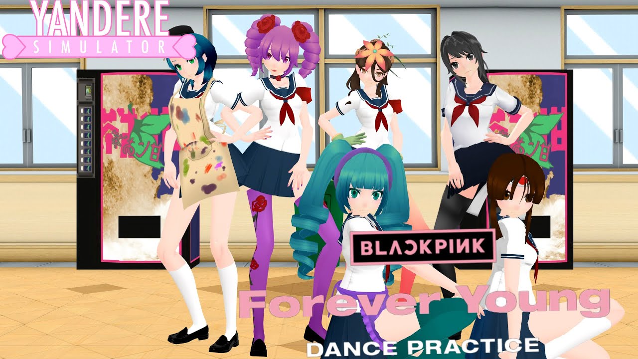 [MMD X YANDERE SIM] Forever Young [ club girls students ] BLACKPINK