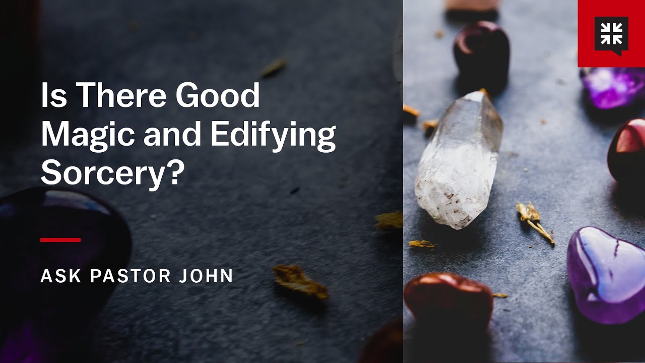 Is There Good Magic and Edifying Sorcery?